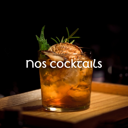 Nos cocktails